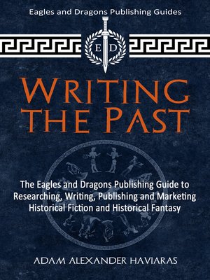 cover image of Writing the Past